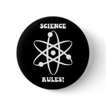 science rules pinback buttons