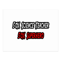 Science Teacher / Superhero Postcard