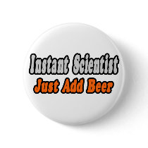 Scientist...Add Beer