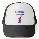 Scooters are gay hats
