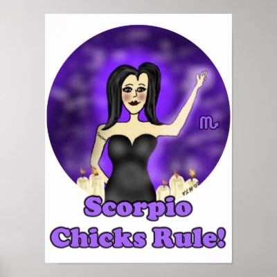 Scorpio Chicks Rule! Small Poster by Victoreeah