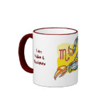 Scorpio, I am:Hidden &Passionate, My Motto:, "I... mugs