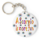 Scorpio is Fun keychains