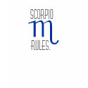 Scorpio rules. Astrology t-shirt