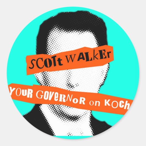 Scott Walker Your Governor on Koch Round Sticker