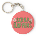 Scrap Happens Keychain