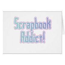 Scrapbook Addict Tshirts and Gifts Cards