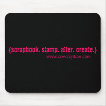 {scrapbook. stamp. alter. create.} mouse mats