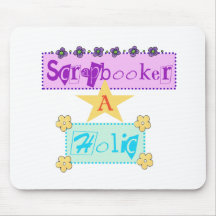 Scrapbooker A Holic Tshirts and Gifts Mouse Pad
