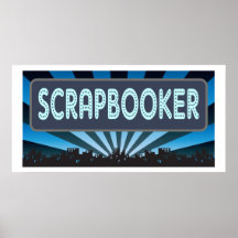 Scrapbooker Marquee Print