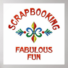 Scrapbooking Fabulous Fun Posters