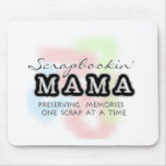 Scrapbooking Mama Mouse Mats