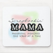 Scrapbooking Mama Tshirts and Gifts Mouse Mats