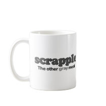 Scrapple Grey Meat Mugs