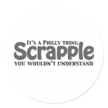 Scrapple Philly Thing Sticker