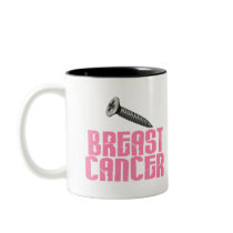 SCREW Breast Cancer 1 Coffee Mugs