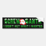 SCREW SANTA Bumper Sticker