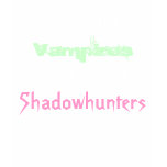 Screw the Vampires I'm with the Shadowhunters t-shirts
