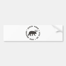 screw work beer hunting bumper sticker