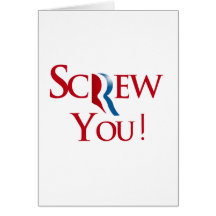 Screw you Romney.png Card