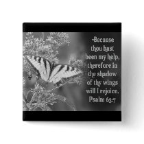 SCRIPTURE PSALM 63:7 W/ BUTTERFLIES BUTTONS
