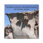 Sculpted sandstone, Ensenada Grande magnets