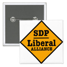 SDP Liberal Alliance Sign Pinback Button