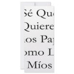 Se Que Quieres Unos Papas Como Los Mios rack cards