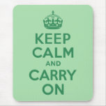 Sea Green Keep Calm and Carry On mousepads