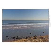 Sea, Sky and Sand  To my dad you're the best Card