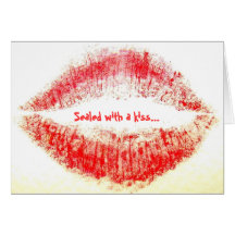 Sealed with a kiss... greeting card
