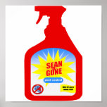 SEAN-B-GONE (Poster) posters