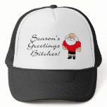 Seasons Greetings Bitches Santa hats