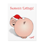 Season's Greetings (Eatings) Pig Cartoon. postcards