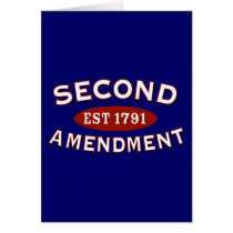 Second Amendment Est. 1791 Greeting Cards