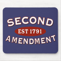 Second Amendment Est 1791 Mousepads