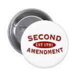 Second Amendment Est. 1791 Pins