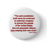 Second Amendment is an Individual Right Buttons