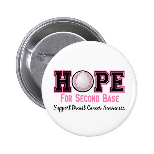 Second Base 8 Breast Cancer Pinback Button