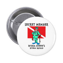 Secret Member SCUBA Steve Button