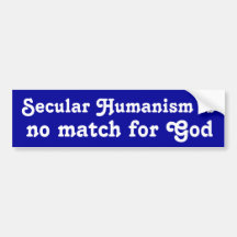 Secular Humanism Bumper Sticker