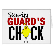 Security Guard's Chick Card