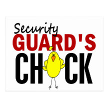 Security Guard's Chick Post Cards