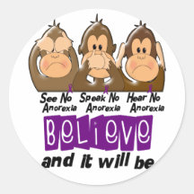 See Speak Hear No Anorexia 3 Round Stickers