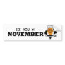 See You In November VAA Bumper Sticker