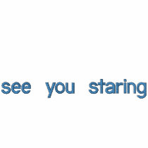 see you staring polo shirt