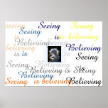 Seeing is Believing Poster