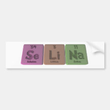 Selina as Selenium Lithium Sodium Bumper Stickers