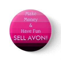 SELL AVON! PIN