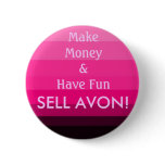 SELL AVON! buttons